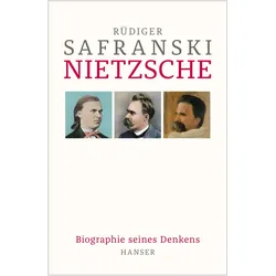 Nietzsche, Biografien von Rüdiger Safranski