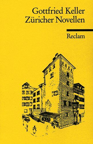Gottfried Keller - Züricher Novellen - Preis vom 01.10.2026 17:08:56 h
