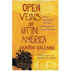 Open Veins of Latin America, Sachbücher von C. Belfrage, Eduardo Galeano