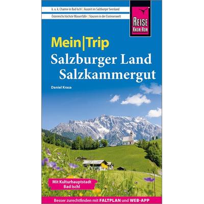 Reise Know-How MeinTrip Salzburger Land und Salzkammergut, Taschenbuch von Daniel Krasa, Reise Know-How Verlag Peter Rump GmbH, 978-3-8317-3734-5