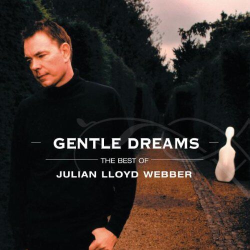 Julian Lloyd Webber - Gentle Dreams the Best of Julian Lloyd Webber - Preis vom 09.10.2026 07:28:09 h