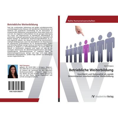 Betriebliche Weiterbildung, Taschenbuch von Neli Chergeva, AV Akademikerverlag, 978-3-639-39659-1