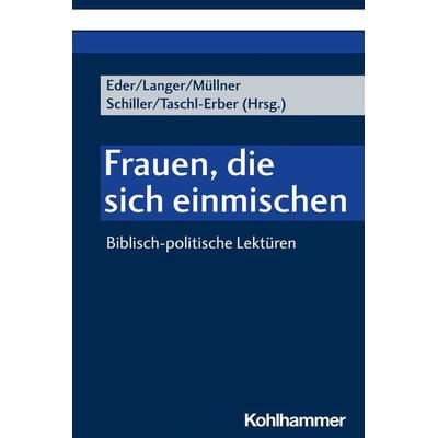 Frauen, die sich einmischen, Taschenbuch von , Kohlhammer, 978-3-17-039995-2