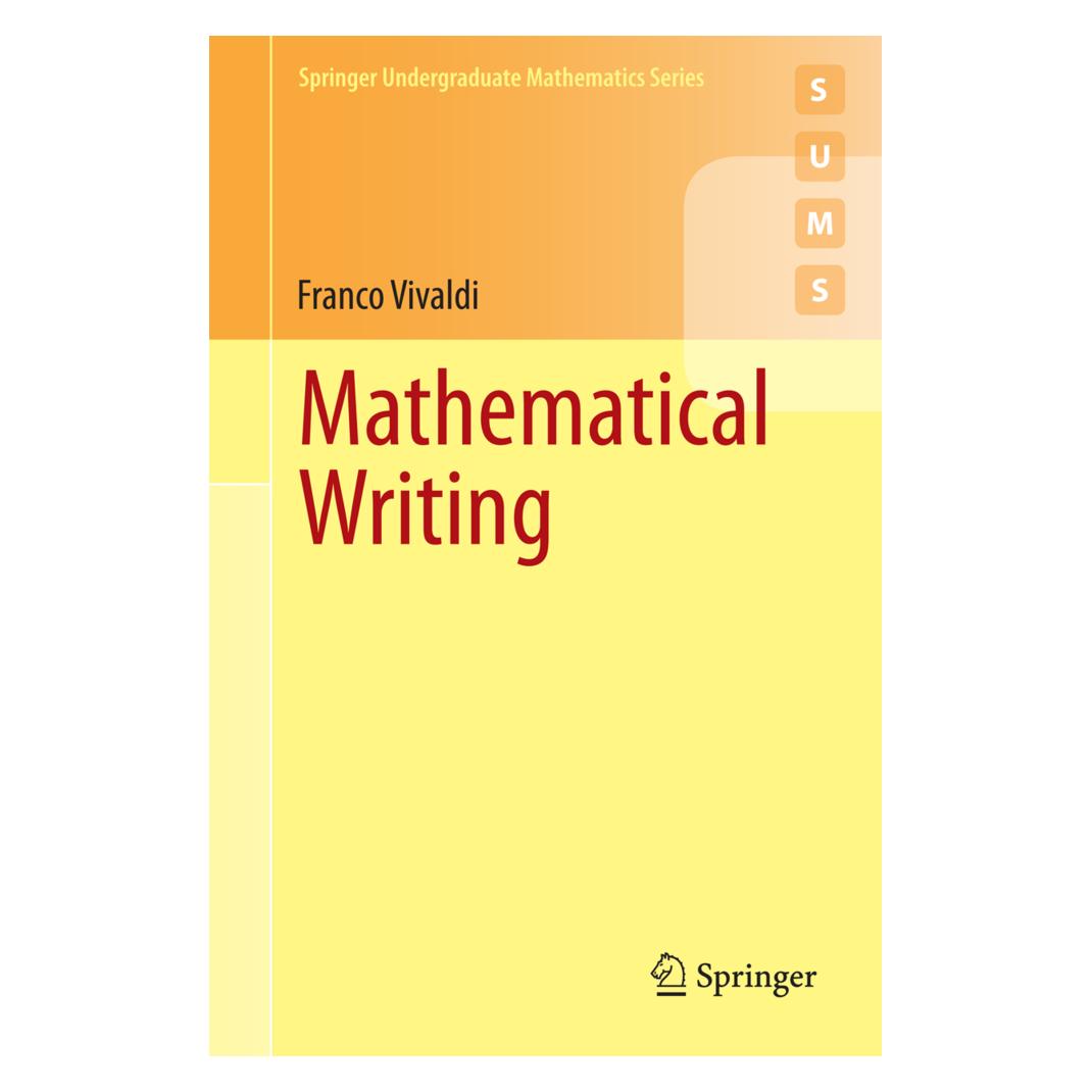 Springer Mathematical Writing (Englisch, Softcover, Franco Vivaldi) (46922530)