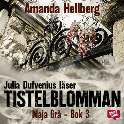 Tistelblomman - Amanda Hellberg, Audio, 9789177913078