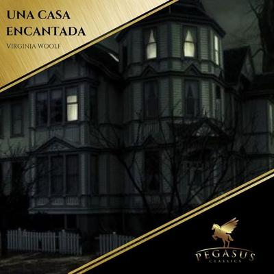 Una Casa Encantada - Virginia Woolf, Audio, 9782291062660