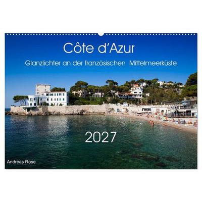 Côte d’Azur Glanzlichter an der französischen Mittelmeerküste (Wandkalender 2027 DIN A2 quer), CALVENDO Monatskalender