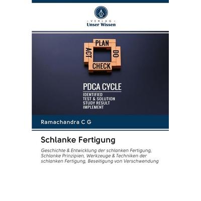Schlanke Fertigung, Taschenbuch von Ramachandra C. G., AV Akademikerverlag, 978-620-2-63259-1