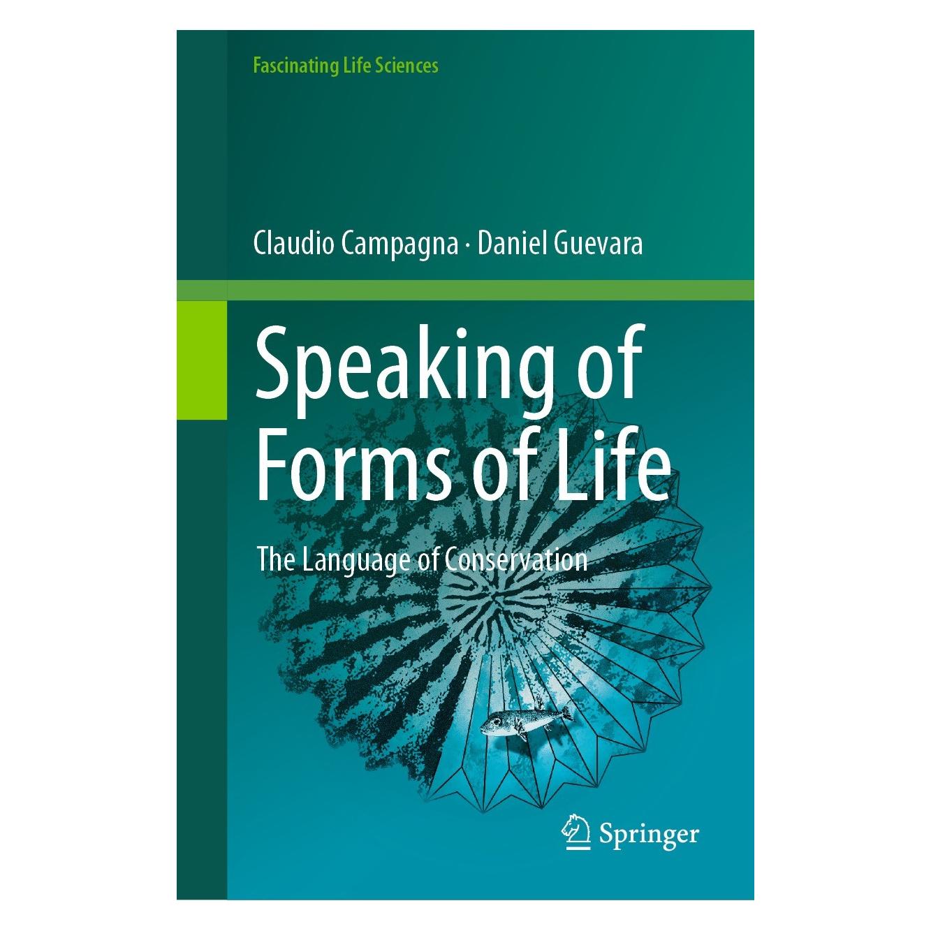 Springer Campagna:Speaking of Forms of Life (Englisch, Hardcover, Claudio Campagna, Daniel Guevara) (9783031345333)