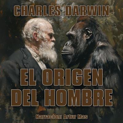 El Origen del Hombre - Charles Darwin, Audio, 4067248880432