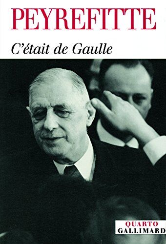 Alain Peyrefitte - C'était de Gaulle - Preis vom 30.09.2026 09:01:18 h