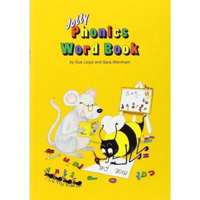 Jolly Phonics Word Book, Taschenbuch von Sara Wernham,Sue Lloyd, Jolly Learning Ltd, 978-1-870946-79-7