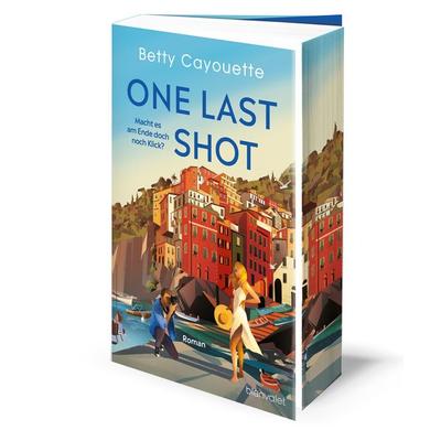 One last shot - Macht es am Ende doch noch Klick?, Taschenbuch von Betty Cayouette, Blanvalet