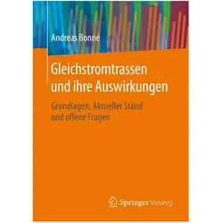 Gleichstromtrassen und ihre Auswirkungen, Fachbücher von Andreas Bonné