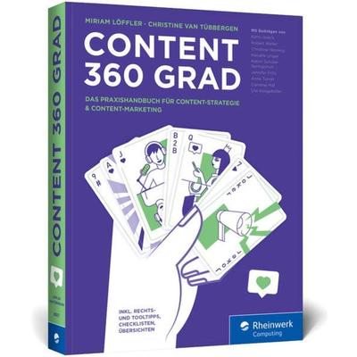 Content 360 Grad, Taschenbuch von Miriam Löffler,Christine van Tübbergen, Rheinwerk, 978-3-8362-8107-2