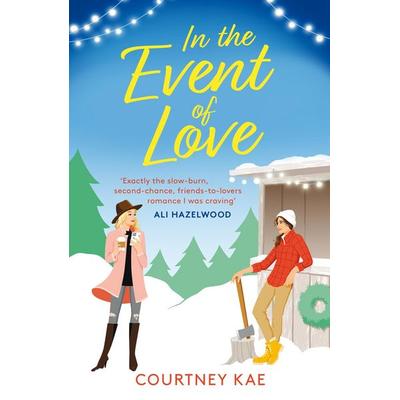 In the Event of Love, Taschenbuch von Courtney Kae, Headline Book