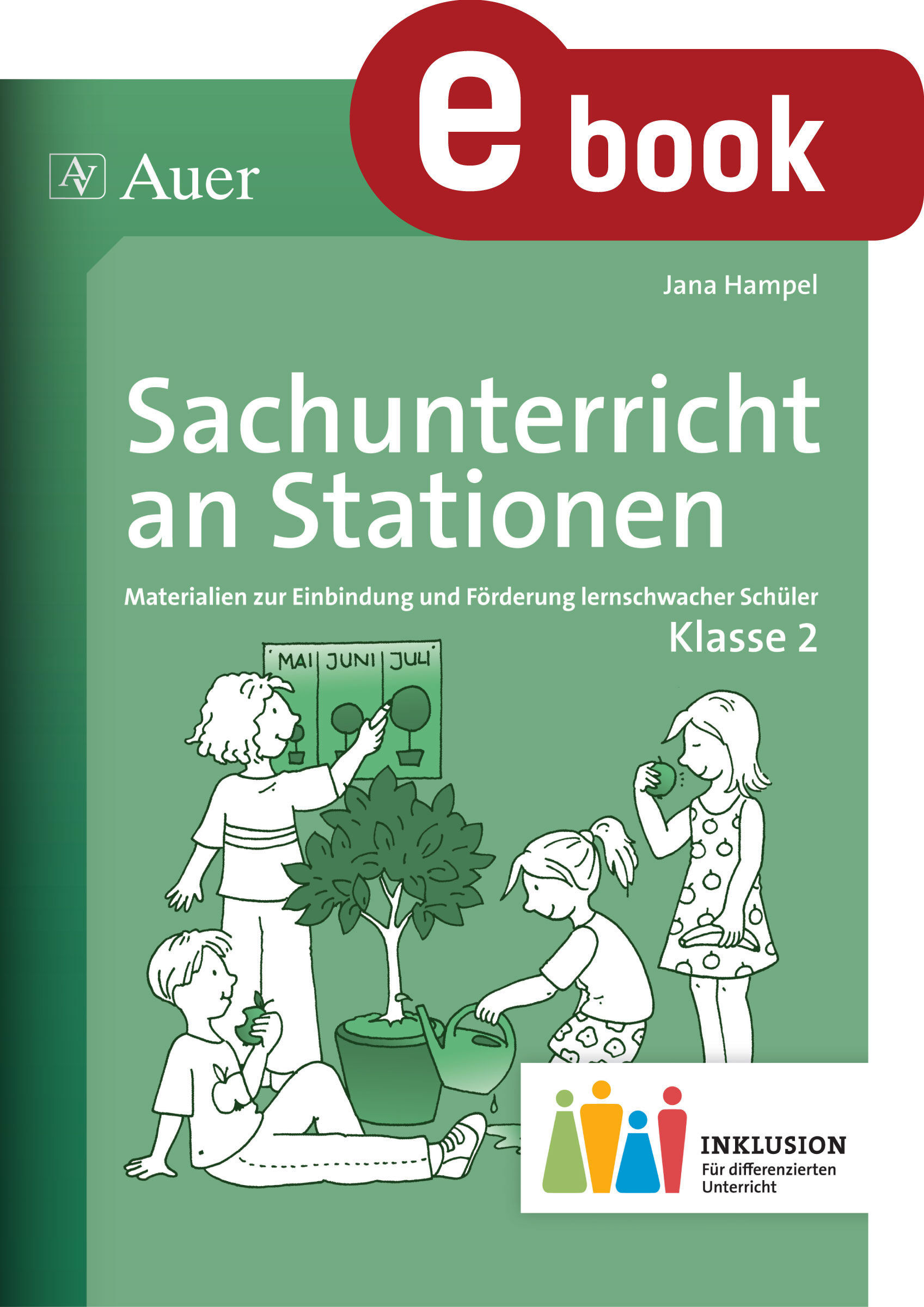 Auer Verlag Sachunterricht an Stationen 2 Inklusion