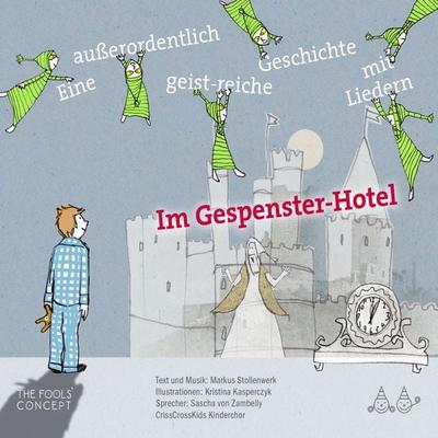 Im Gespenster-Hotel - Markus Stollenwerk, Audio, 9783981800906