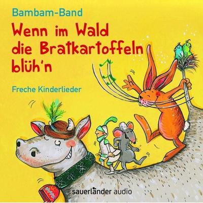 Wenn Im Wald Die Bratkartoffel - Bambam-Band, CD, 9783411810123
