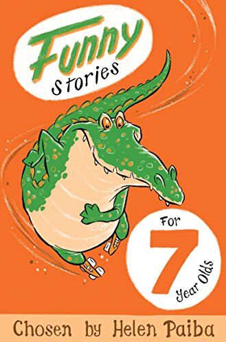 Helen Paiba - Funny Stories For 7 Year Olds - Preis vom 17.10.2026 19:25:27 h