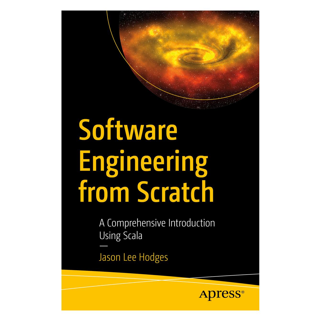 Apress Software Engineering from Scratch (Englisch, Softcover, Jason Lee Hodges) (39021615)