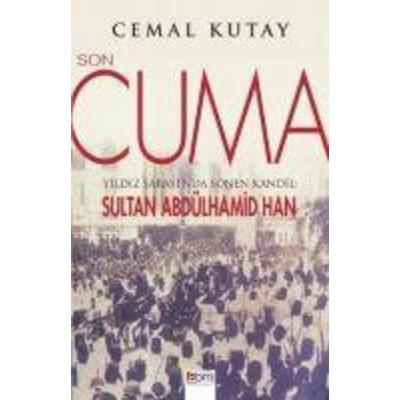 Son Cuma, Taschenbuch von Cemal Kutay, Abm Yayinevi