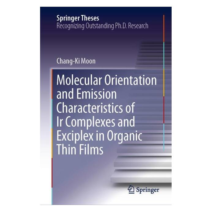 Springer Molecular Orientation and Emission Characteristics of Ir Complexes and Exciplex (Englisch, Hardcover, Chang-Ki Moon) (71873452)