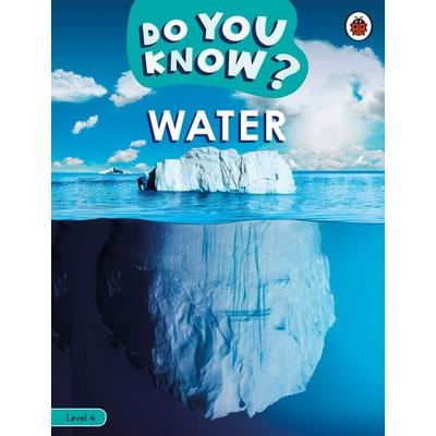 Do You Know? Level 4 - Water, Taschenbuch von Ladybird, Ladybird, 978-0-241-62257-5