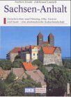 Norbert Eisold - Sachsen- Anhalt. Kunst - Reiseführer. Kultur, Geschichte und Landschaft an Elbe und Saale - Preis vom 30.09.2026 09:01:18 h