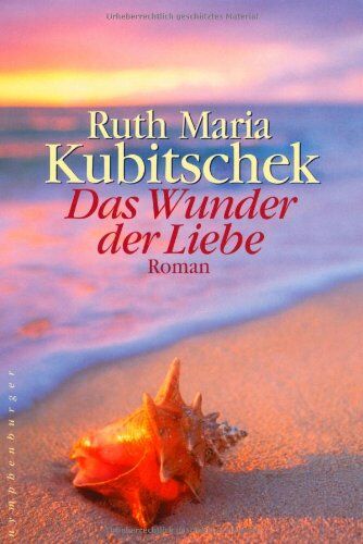 Ruth-Maria Kubitschek - Das Wunder der Liebe - Preis vom 30.09.2026 22:30:23 h