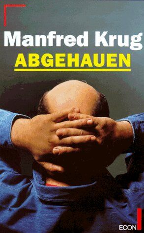 Manfred Krug - Abgehauen - Preis vom 07.10.2026 11:45:10 h