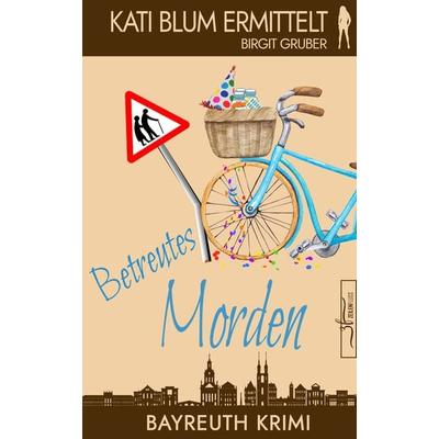 Betreutes Morden, Taschenbuch von Birgit Gruber, Zeilenfluss, 978-3-96714-420-8