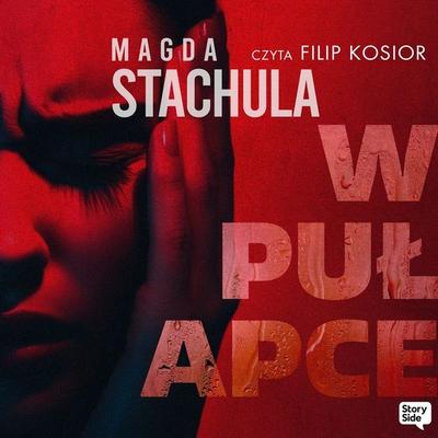 W pułapce - Magda Stachula, Audio, 9789180907088