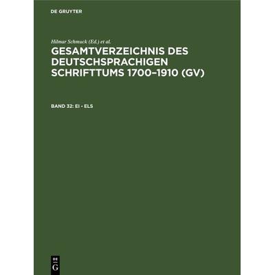 Ei - Els, Gebundene Ausgabe von , De Gruyter, 978-3-11-230995-7