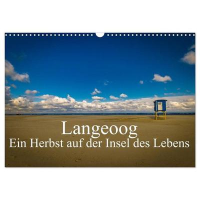 Langeoog – Ein Herbst auf der Insel des Lebens (Wandkalender 2026 DIN A3 quer), CALVENDO Monatskalender
