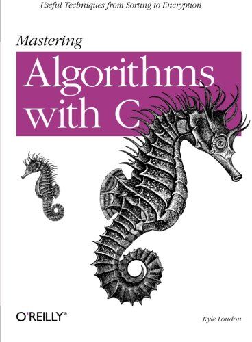 Kyle Loudon - Mastering Algorithms with C - Preis vom 09.10.2026 07:28:09 h