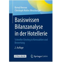 Basiswissen Bilanzanalyse in der Hotellerie, Fachbücher von Bernd Heesen, Christoph Walter Meusburger