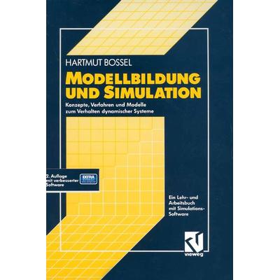 Modellbildung und Simulation, Taschenbuch von Hartmut Bossel, Vieweg & Teubner, 978-3-322-90520-8