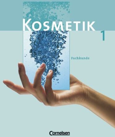 Gütt, Dr. Sabine - Kosmetik - Berufsschule: Band 1 - Fachkunde - Preis vom 09.10.2026 07:28:09 h