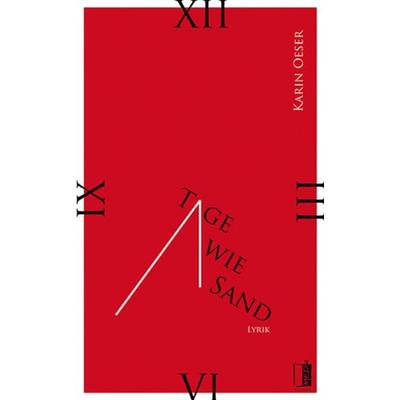 Tage wie Sand, Taschenbuch von Karin Oeser, MEDU Verlag, 978-3-944948-42-3
