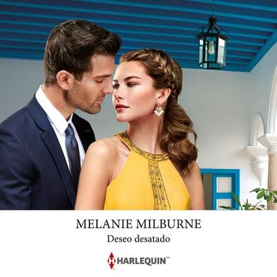 Deseo desatado - Melanie Milburne, Audio, 9788410627314