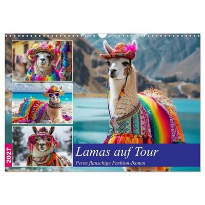 Lamas auf Tour. Perus flauschige Fashion-Ikonen (Wandkalender 2027 DIN A3 quer), CALVENDO Monatskalender