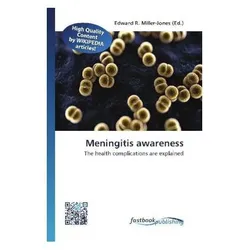 Meningitis awareness, Fachbücher von Edward R. Miller-Jones