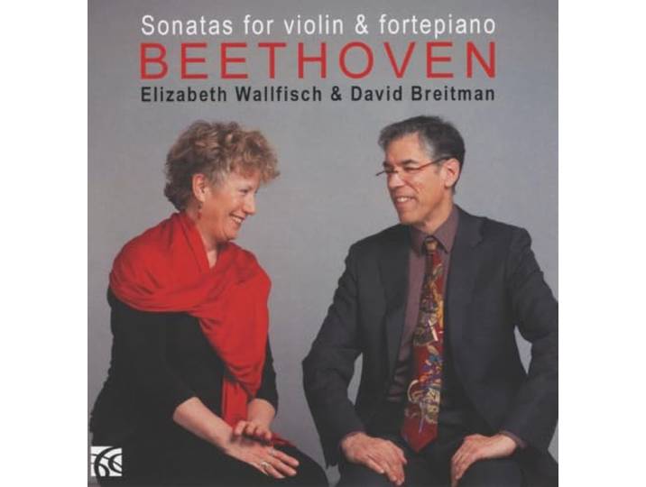 Elizabeth Wallfisch & David Breitman - Sonatas For Violin & Fortepiano V