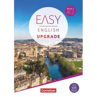Easy English Upgrade - Englisch für Erwachsene - Allgemeine Ausgabe - Book 2: A1.2, Taschenbuch von Claire Hart, Cornelsen Verlag, 978-3-06-122701-2