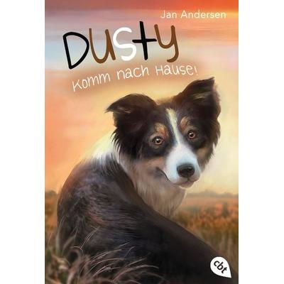 Dusty - Komm nach Hause!, Taschenbuch von Jan Andersen, Cbt, 978-3-570-31292-6