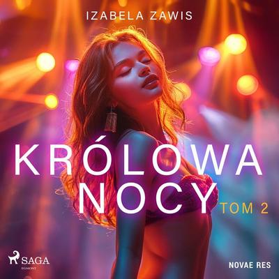 Królowa nocy. Tom 2 - Izabela Zawis, Audio, 9788727144603