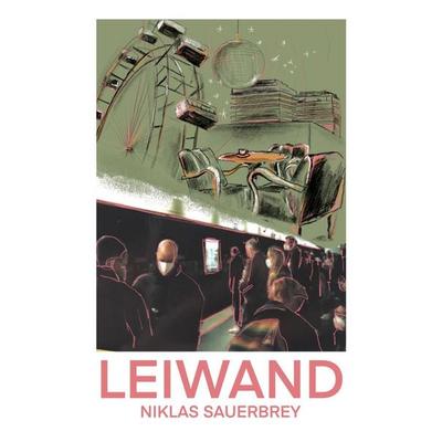 Leiwand, Taschenbuch von Niklas Sauerbrey, BoD – Books on Demand, 978-3-7597-3548-5