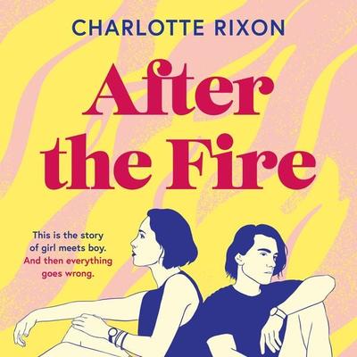 After the Fire - Charlotte Rixon, Audio, 9781035907670