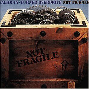 Bachman-Turner Overdrive - Not Fragile - Preis vom 11.10.2026 03:10:56 h